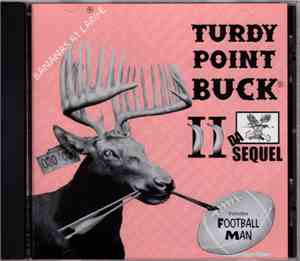 Bananas At Large - Turdy Point Buck II (Da Sequel)