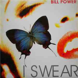 Bill Power - I Swear