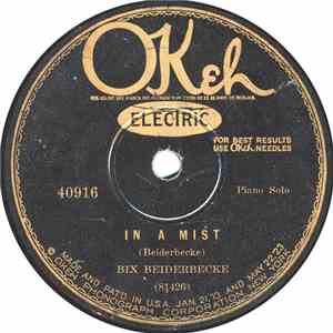 Bix Beiderbecke / Tram - Bix And Lang - In A Mist / Wringin' An' Twistin'