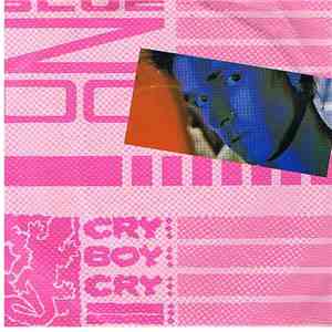 Blue Zoo - Cry Boy Cry