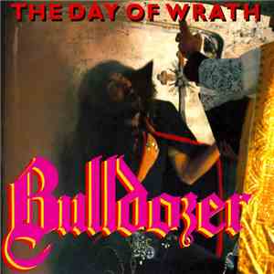 Bulldozer  - The Day Of  Wrath