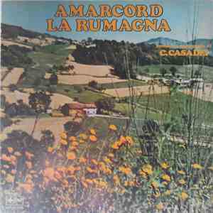 C.Casadei - Amarcord La Rumagna