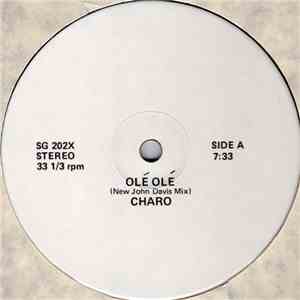 Charo - Olé Olé (New John Davis Mix)