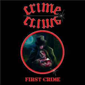 Crime  - First Crime