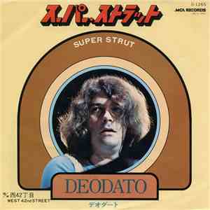 Deodato - Super Strut / West 42nd Street