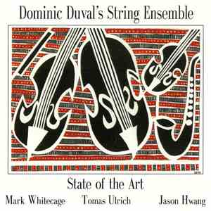 Dominic Duval's String Ensemble - State Of The Art