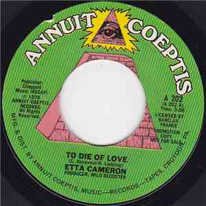 Etta Cameron - To Die Of Love