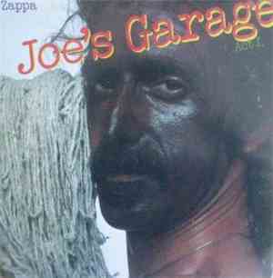 Frank Zappa - Joe's Garage Act I