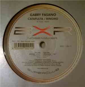 Gabry Fasano - Catapulta / Ringmo