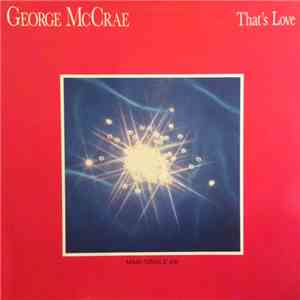 George McCrae - That's Love