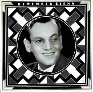 Glenn Miller - Remember Glenn