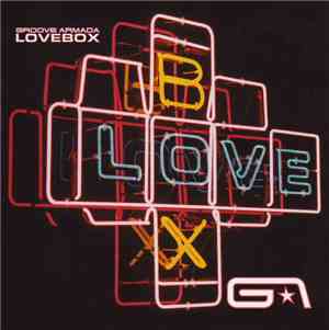 Groove Armada - Lovebox
