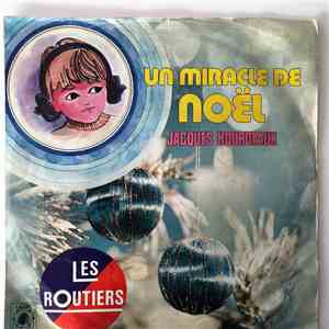 Jacques Hourdeaux - Un Miracle De Noël