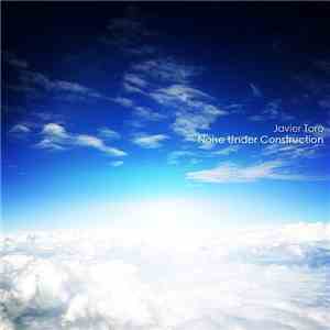 Javier Toro - Noise Under Construction