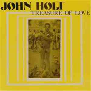 John Holt - Treasure Of Love