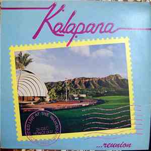 Kalapana - Kalapana Reunion