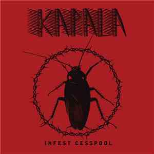 Kapala  - Infest Cesspool