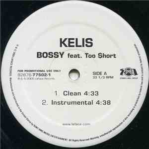 Kelis Featuring Too $hort - Bossy