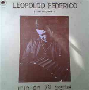 Leopoldo Federico - Min-On 7ª Serie