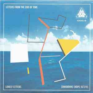 Letters From The End Of Time - Lonely Letters