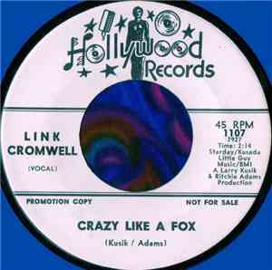 Link Cromwell - Crazy Like A Fox / Shock Me