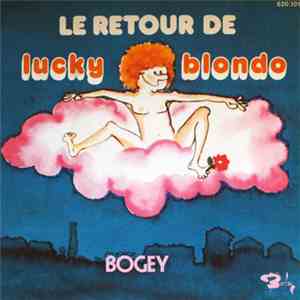 Lucky Blondo - Bogey