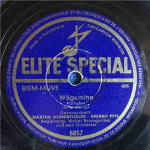Marthely Mumenthaler & Vrenely Pfyl, Walter Baumgartner Und Sein Orchester  ...