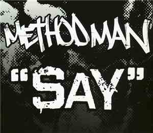 Method Man - Say