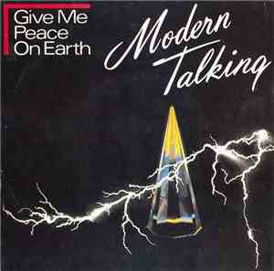 Modern Talking - Give Me Peace On Earth