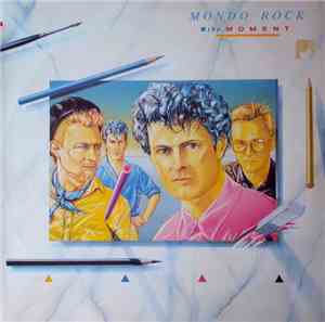 Mondo Rock - Mondo Rock