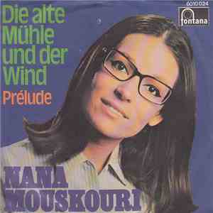 Nana Mouskouri - Die Alte Mühle Und Der Wind