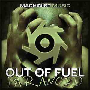 Out Of Fuel - Paranoid