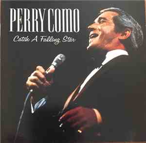 Perry Como - Catch A Falling Star