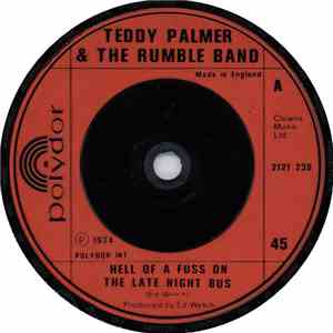 Teddy Palmer & The Rumble Band - A Hell Of A Fuss
