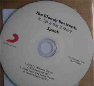 The Bloody Beetroots ft. Tai & Bar B More - Spank (Remixes)