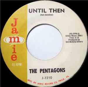 The Pentagons - Until Then / I'm In Love