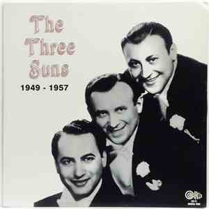 The Three Suns - The Three Suns 1949-1957