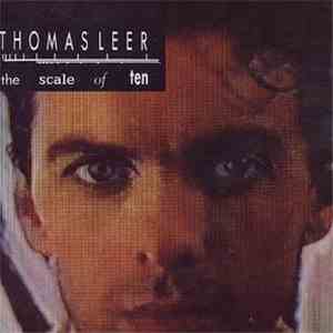 Thomas Leer - The Scale Of Ten