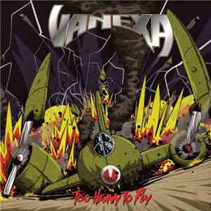 Vanexa - Too Heavy Too Fly