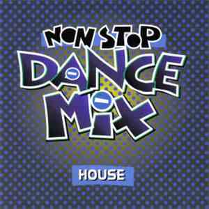 Various - Non Stop Dance Mix - House