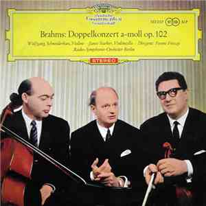 Wolfgang Schneiderhan ‧ Janos Starker ‧ Dirigent: Ferenc Fricsay ‧ Radio-Sy ...
