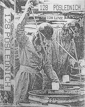 128 Poslednich - 128 Live
