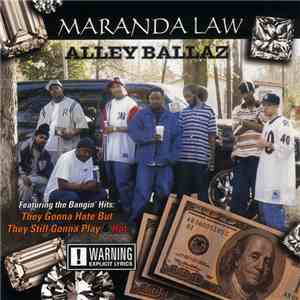 Alley Ballaz - Maranda Law