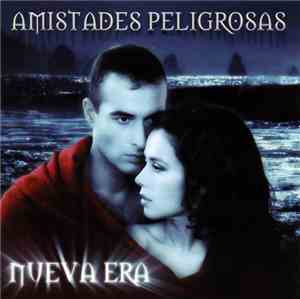 Amistades Peligrosas - Nueva Era