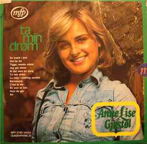 Anne Lise Gjøstøl - Ta Min Drøm