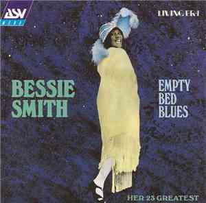 Bessie Smith - Empty Bed Blues