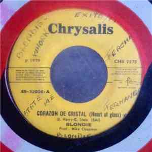 Blondie - Corazon De Cristal = Heart Of Glass