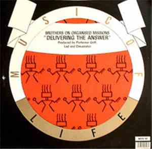 Brothers On Organised Missions - Delivering The Answer
