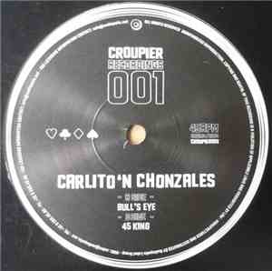 Carlito 'n Chonzales - Bull's Eye / 45 King