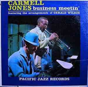 Carmell Jones - Business Meetin'